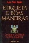 Etiqueta E Boas Maneiras