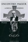 Encontro Magik / A Boca Do Inferno