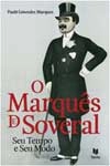 Marques De Soveral, O