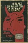 Rapaz Que Falava Com O Diabo, O