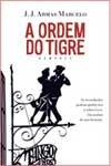 Ordem Do Tigre, A