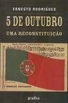 5 De Outubro Uma Reconstituicao