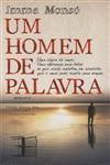 Homem De Palavra, Um