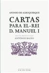 Cartas Para El Rei D Manuel I