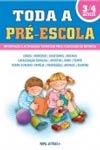 Toda A Pre Escola 3/4 Anos