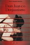 Dom Juan E O Donjuanismo