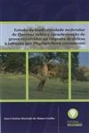 Estudos Da Biodiversidade Molecular De Quercus Suber E Caracterizacao De Genes Envolvidos Na Resposta De Defesa A Infeccao Por Phytophthora Cinnamomi