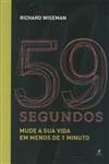 59 Segundos Mude A Sua Vida Em Menos De 1 Minuto