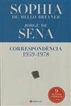 Sophia De Mello Breyner Jorge De Sena Correspondencia 1959-1978