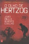 Olho De Hertzog, O