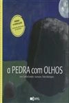 Pedra Com Olhos, A
