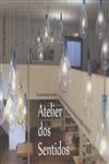 Atelier Dos Sentidos