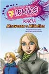 Maria Atravessa O Atlantico
