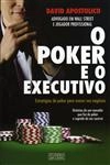 Poker E O Executivo, O