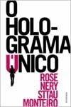 Holograma Unico, O
