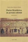 Poetas Brasileiros Do Periodo Colonial Antologia Vol2