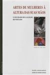 Artes De Mulheres A Altura Das Suas Maos