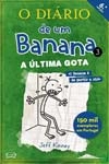 Diario De Um Banana, O Vol3 - A Ultima Gota
