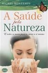 Saude Pela Natureza, A