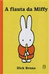 Flauta Da Miffy, A