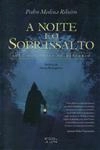 Noite E O Sobressalto, A