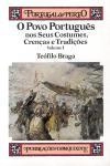 Povo Portugues Nos Seus Costumes Crencas E Tradicoes, O Vol1