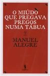 Miudo Que Pregava Pregos Numa Tabua, O