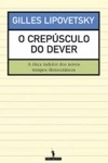 Crepusculo Do Dever, O