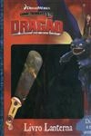 Como Treinares O Teu Dragao Livro Lanterna