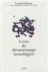 Livro Do Desassossego Tecnologico