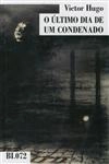 Ultimo Dia De Um Condenado, O