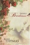 Paixao Bordeaux