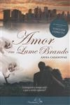 Amor Em Lume Brando