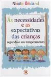 Necessidades E As Expectativas Das Criancas Segundo O Seu Temperamento, As