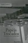 Papeis Trocados