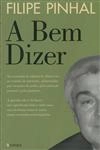 Bem Dizer, A