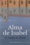 Alma De Isabel De Aragao Ao Chiado