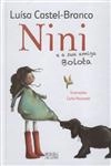 Nini E A Sua Amiga Bolota