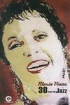 Maria Viana 30 Anos De Jazz (bilingue)