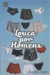 Louca Por Homens
