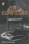 Confissao, A