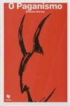 Paganismo, O