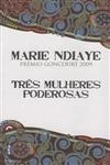 Tres Mulheres Poderosas