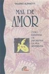 Mal De Amor