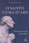 Santo Cura D Ars, O