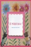 E Menina