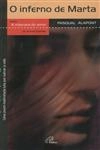 Inferno De Marta, O