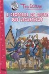 Desforra Do Clube Das Lagartixas, A
