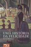 Historia Da Felicidade, Uma
