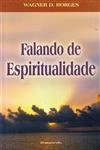Falando De Espiritualidade